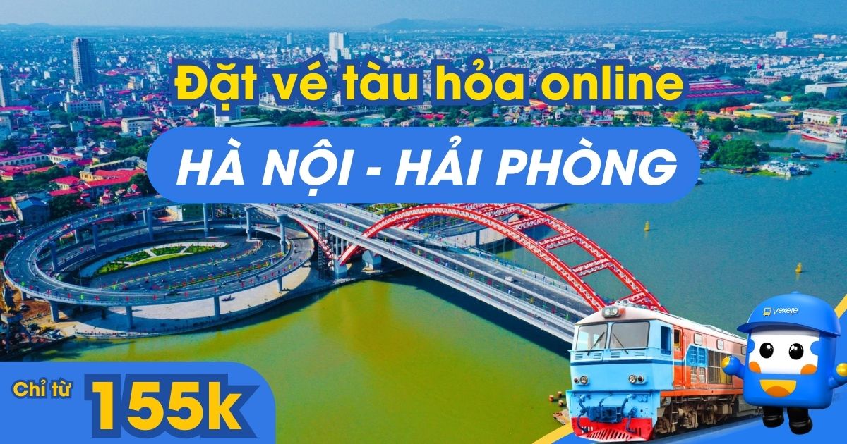 Đặt vé tàu hỏa online Hà Nội - Hải Phòng